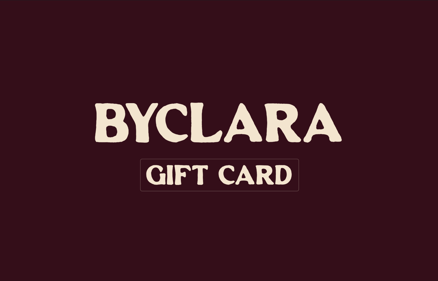 BYCLARA Gift Card - BYCLARA